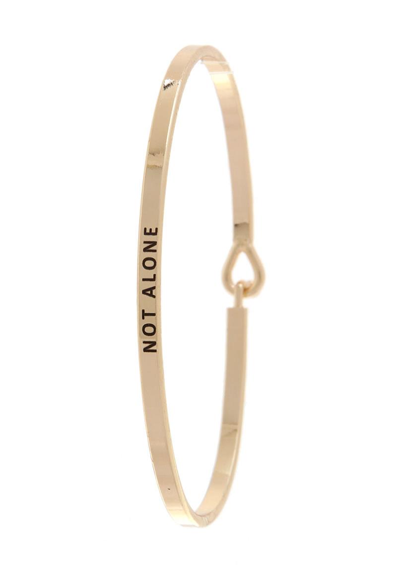 NOT ALONE INSPIRATION BANGLE