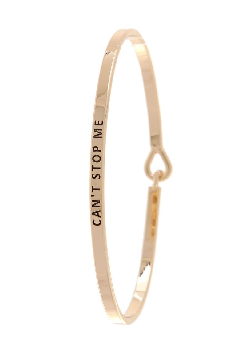 CANT STOP ME INSPIRATION BANGLE